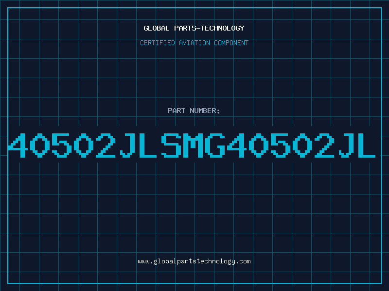 Aviation Part 40502JLSMG40502JL