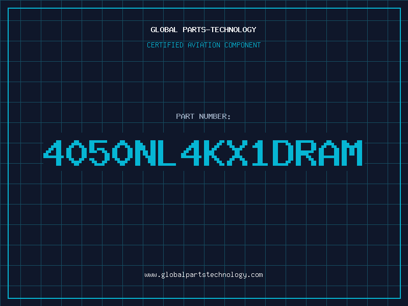 Aviation Part 4050NL4kx1DRAM
