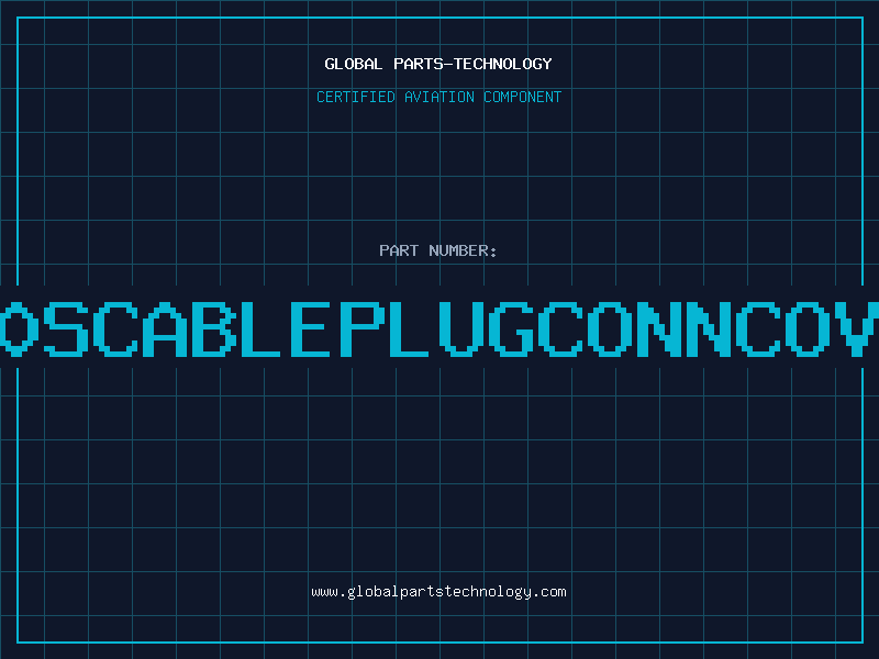Aviation Part 4050SCABLEPLUGCONNCOVKIT