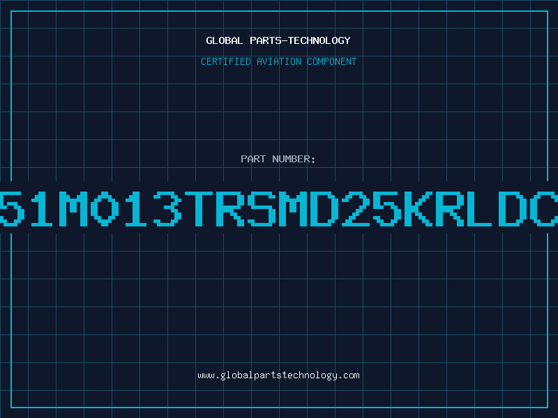 Aviation Part 4051M013TRSMD25KRLDC00
