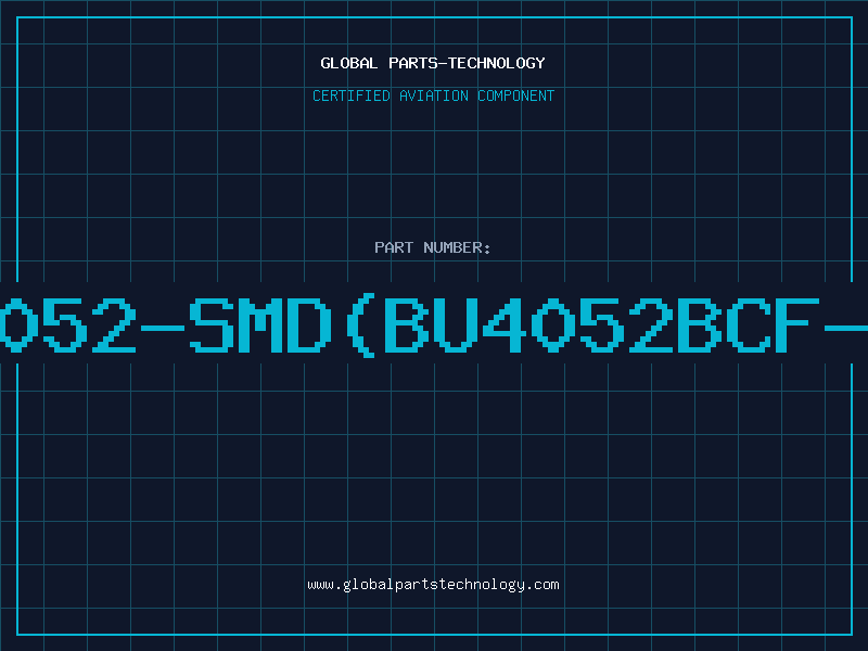 Aviation Part 4052-SMD(BU4052BCF-E