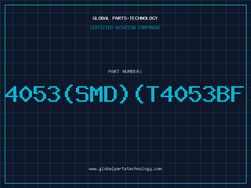 Aviation Part 4053(SMD)(T4053BF