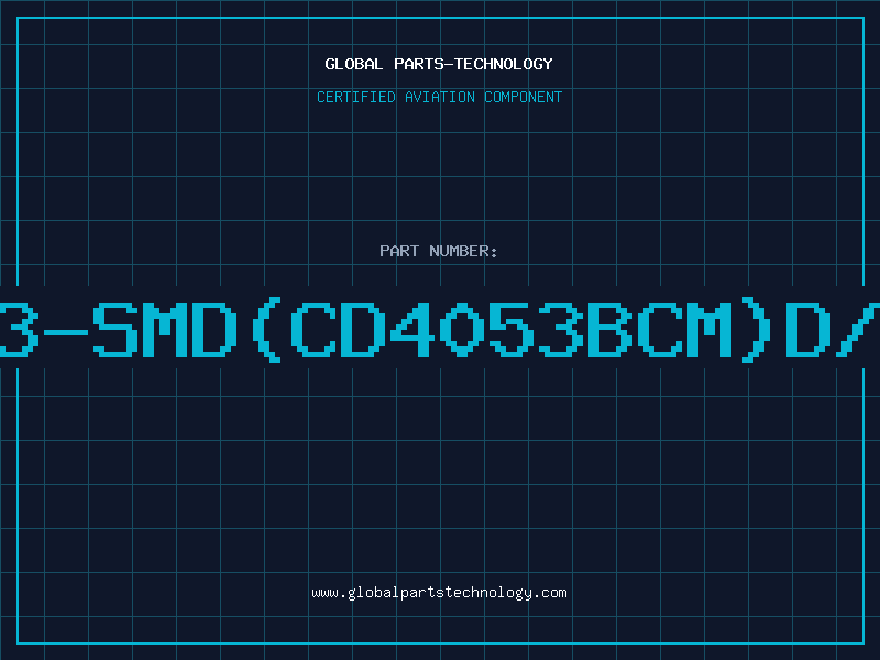 Aviation Part 4053-SMD(CD4053BCM)D/C90