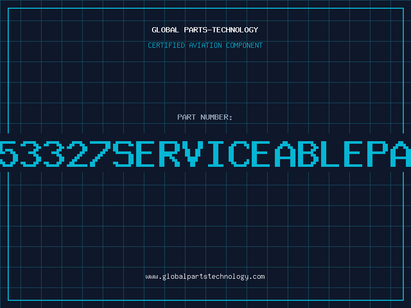 Aviation Part 4053327serviceablepart