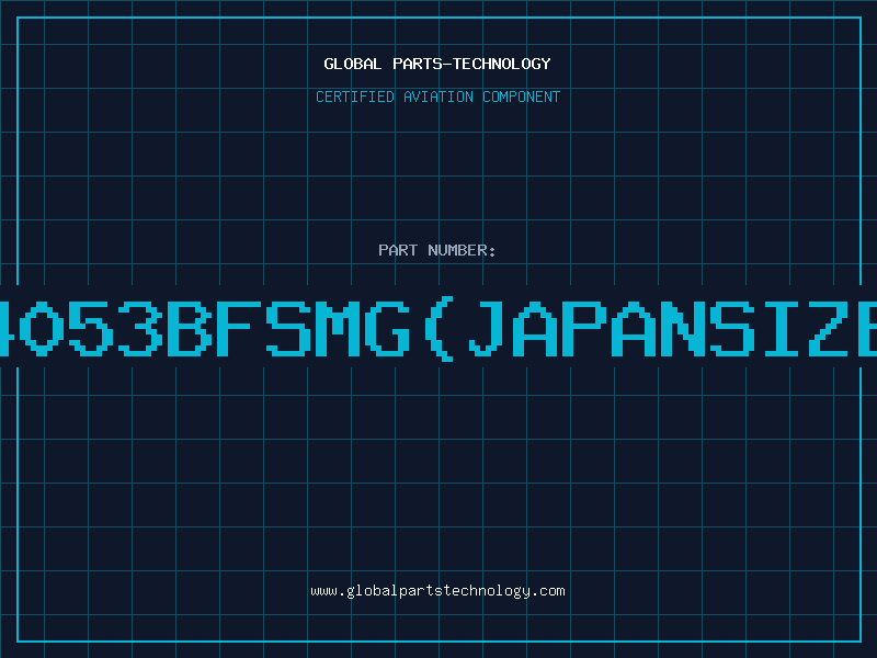 Aviation Part 4053BFSMG(JAPANSIZE