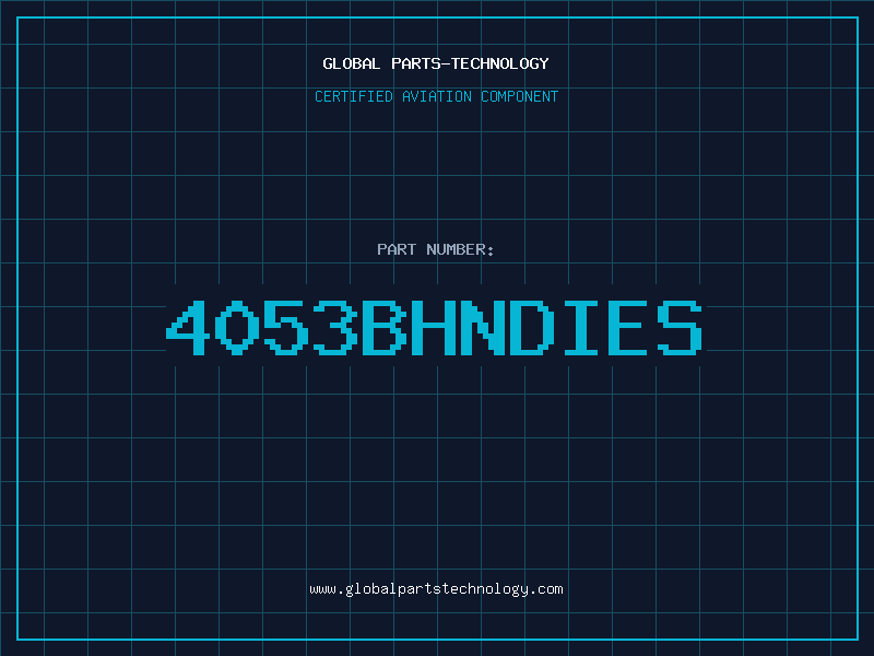 Aviation Part 4053BHNDIES