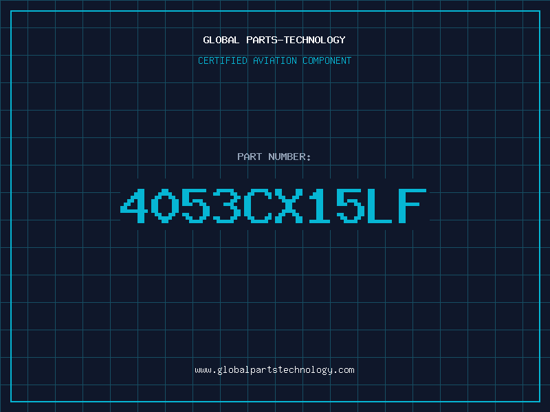Aviation Part 4053CX15LF