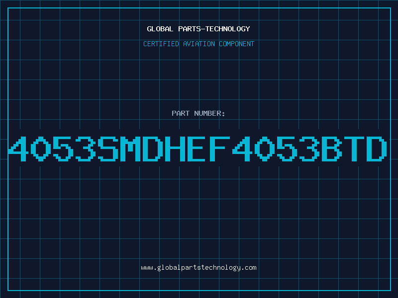 Aviation Part 4053SMDHEF4053BTD