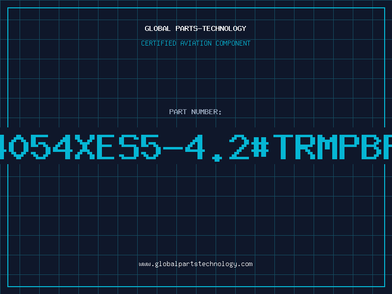 Aviation Part 4054XES5-4.2#TRMPBF