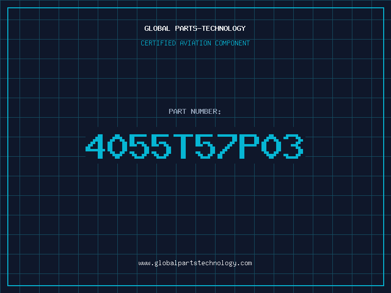 Aviation Part 4055T57P03
