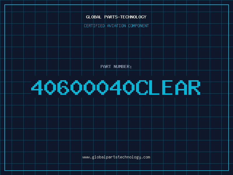 Aviation Part 40600040CLEAR