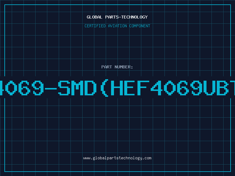 Aviation Part 4069-SMD(HEF4069UBT