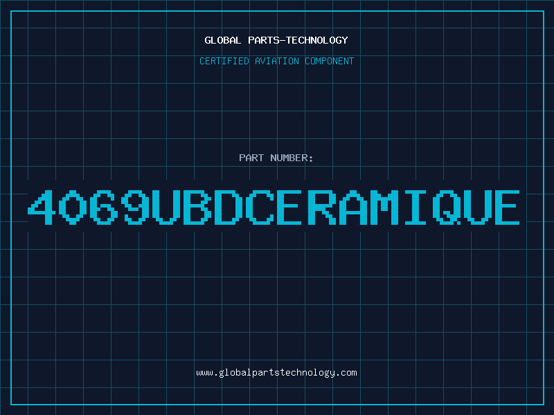 Aviation Part 4069UBDCERAMIQUE