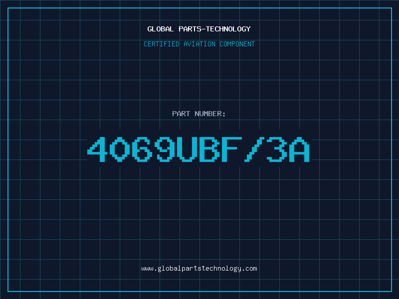 Aviation Part 4069UBF/3A