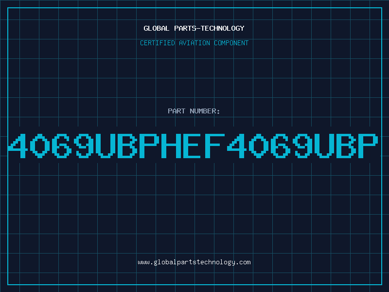 Aviation Part 4069UBPHEF4069UBP