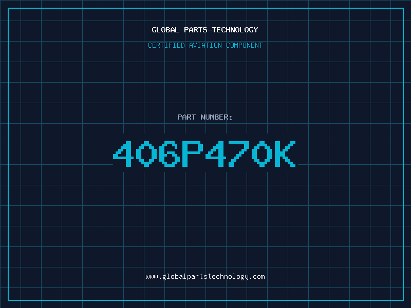 Aviation Part 406P470K