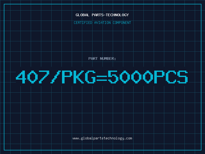 Aviation Part 407/PKG=5000PCS