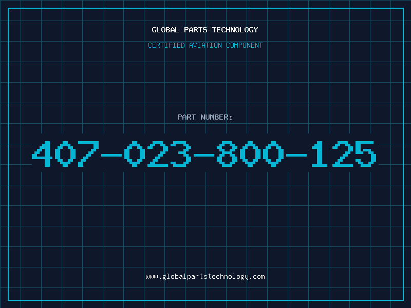 Aviation Part 407-023-800-125
