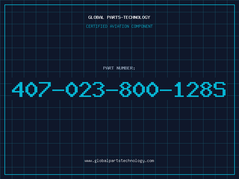 Aviation Part 407-023-800-128S