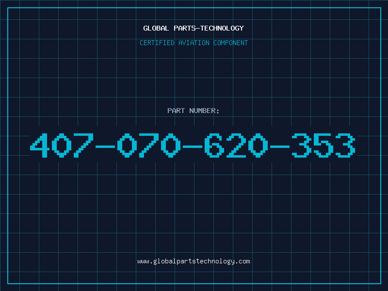 Aviation Part 407-070-620-353