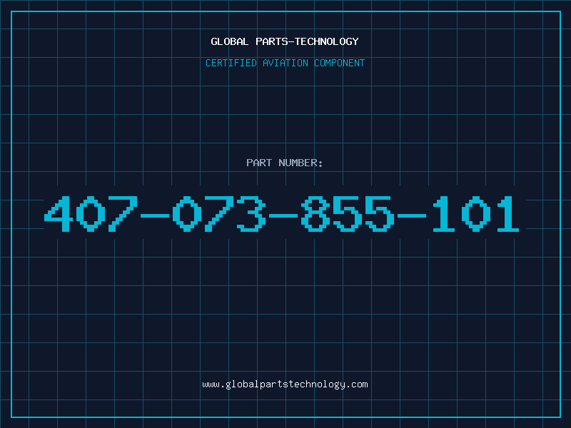 Aviation Part 407-073-855-101