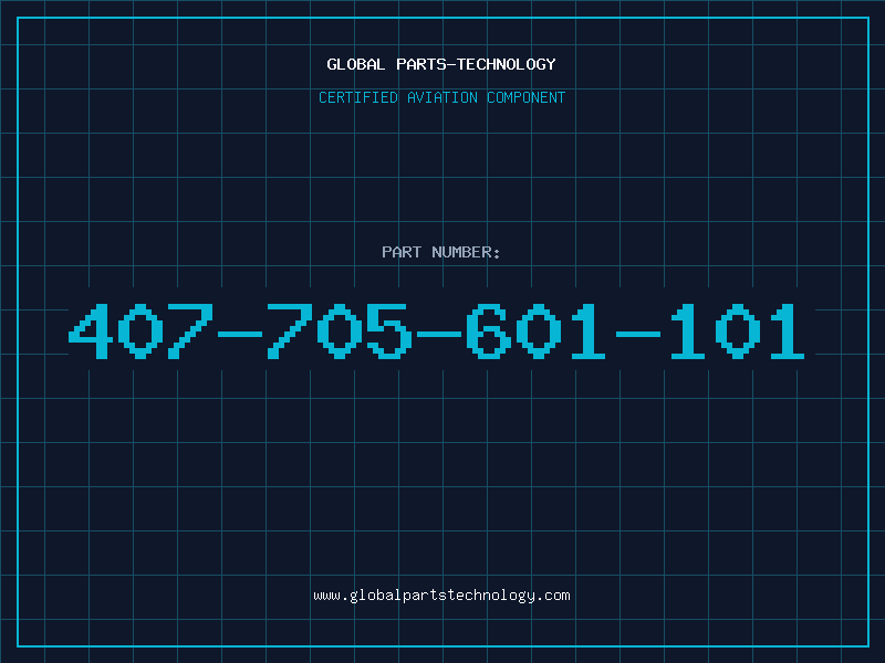 Aviation Part 407-705-601-101