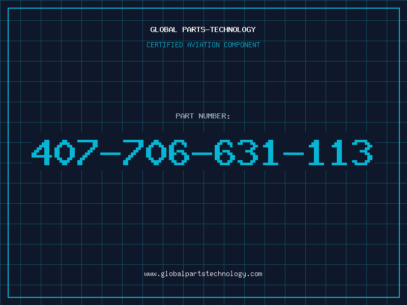 Aviation Part 407-706-631-113