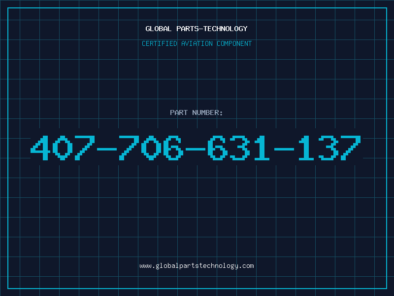 Aviation Part 407-706-631-137