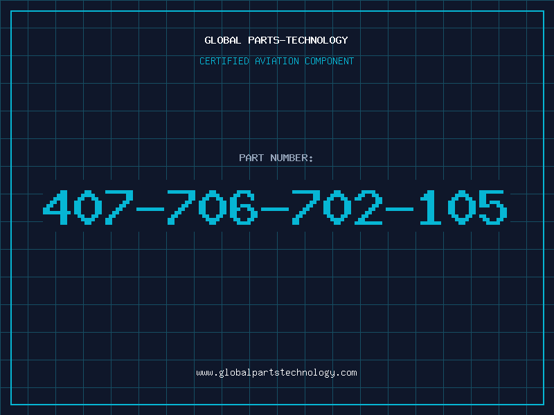 Aviation Part 407-706-702-105