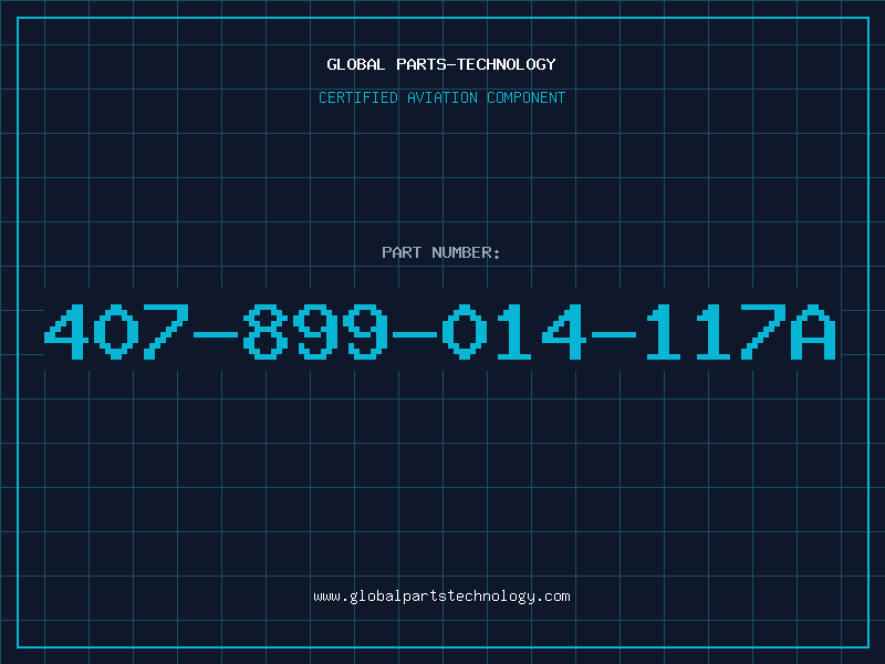 Aviation Part 407-899-014-117A