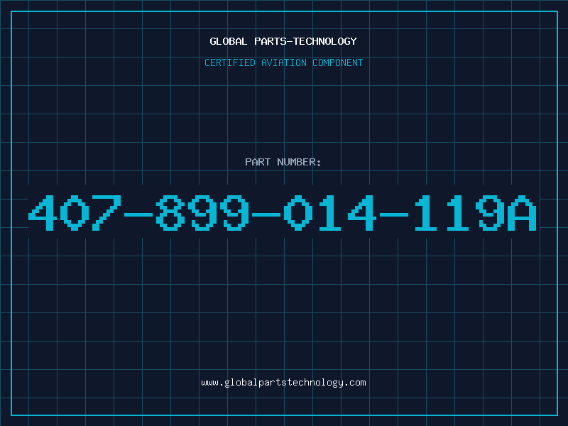 Aviation Part 407-899-014-119A