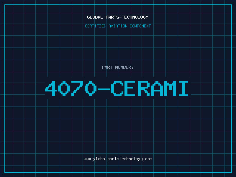 Aviation Part 4070-CERAMI