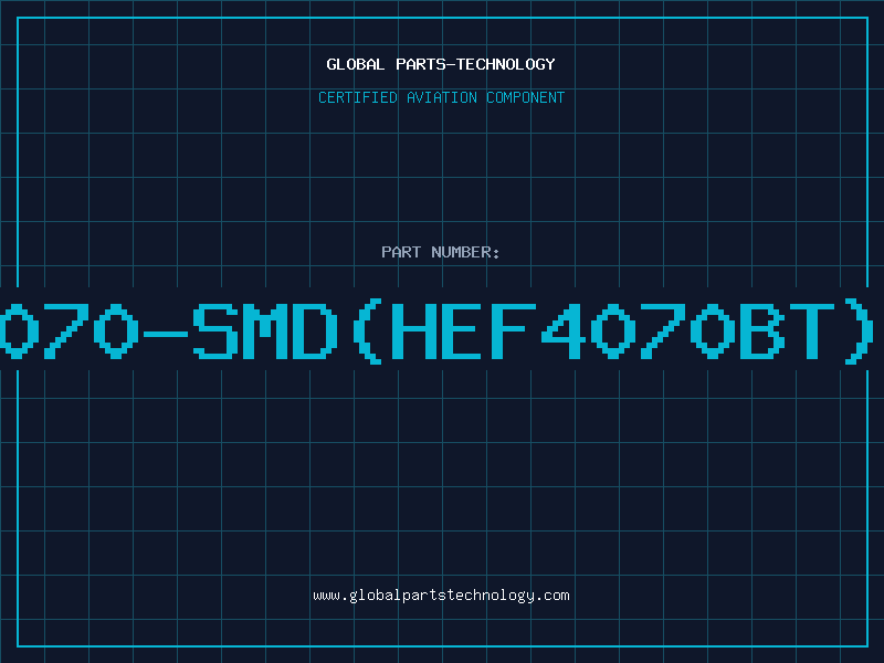 Aviation Part 4070-SMD(HEF4070BT)D