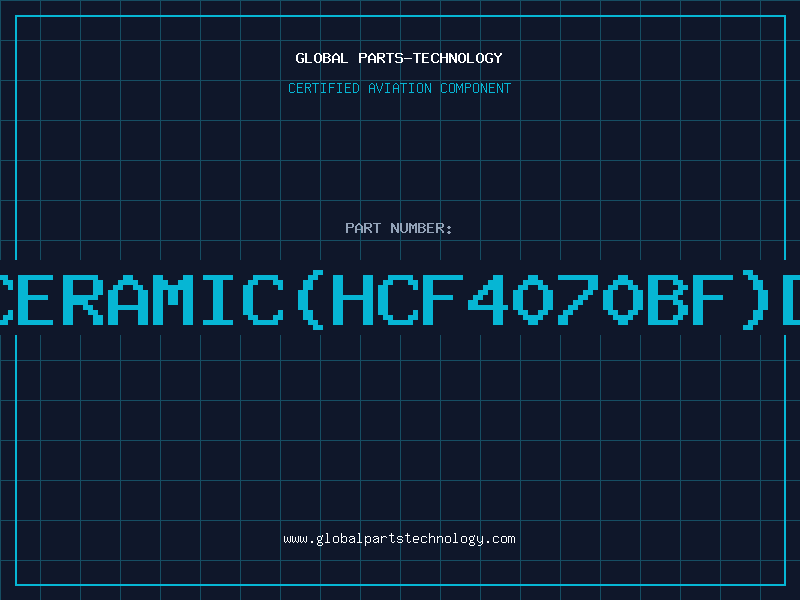 Aviation Part 4070CERAMIC(HCF4070BF)D/C84