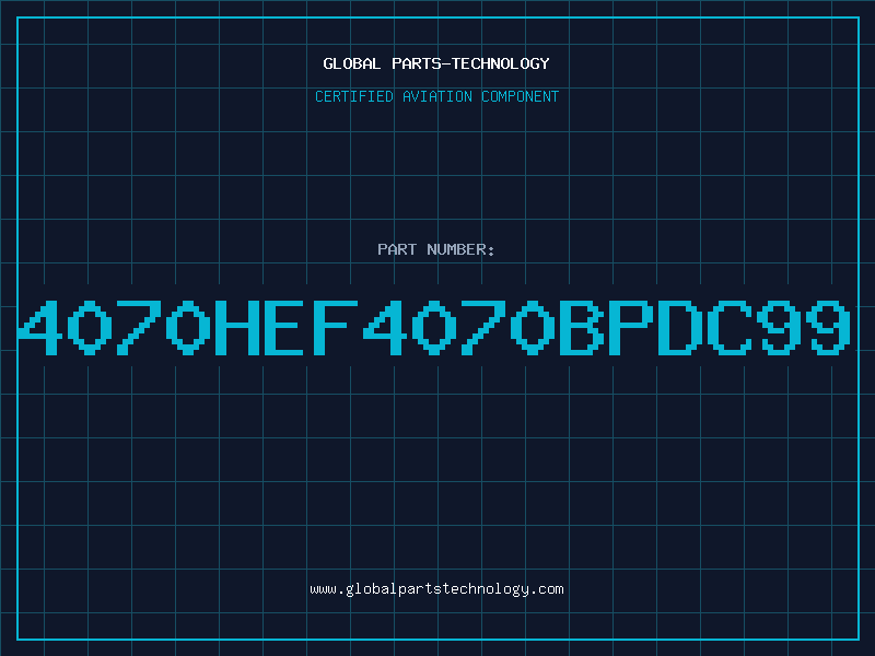 Aviation Part 4070HEF4070BPDC99