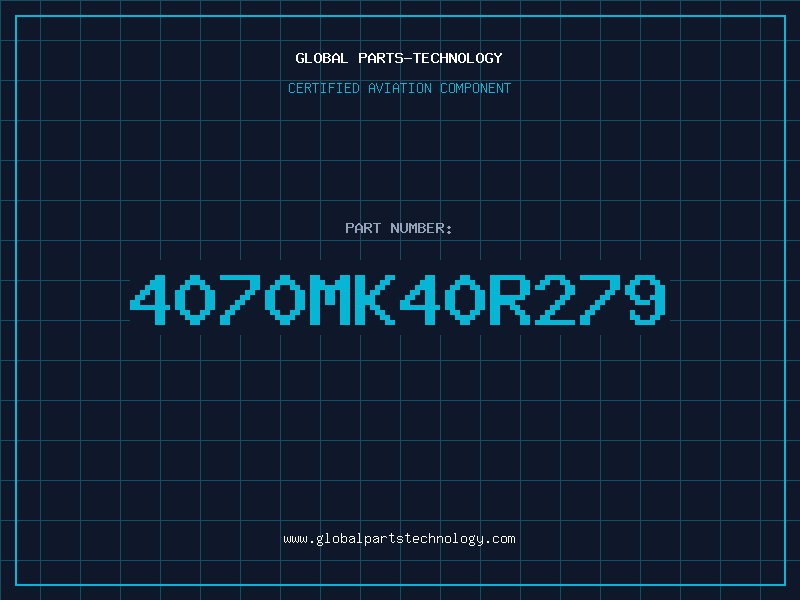 Aviation Part 4070MK40R279