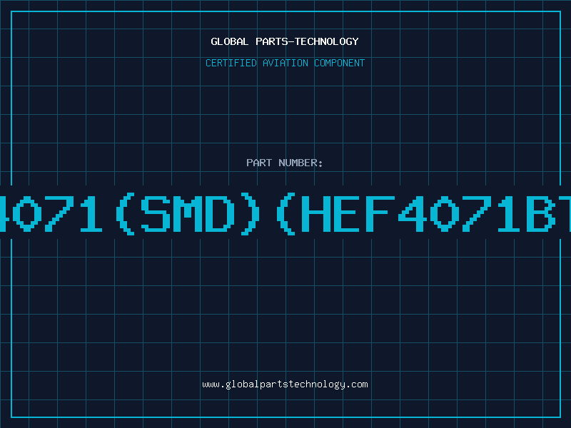 Aviation Part 4071(SMD)(HEF4071BT