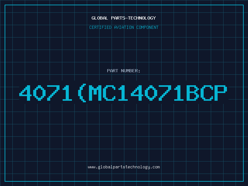 Aviation Part 4071MC14071BCP