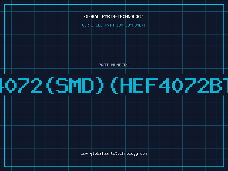 Aviation Part 4072(SMD)(HEF4072BT