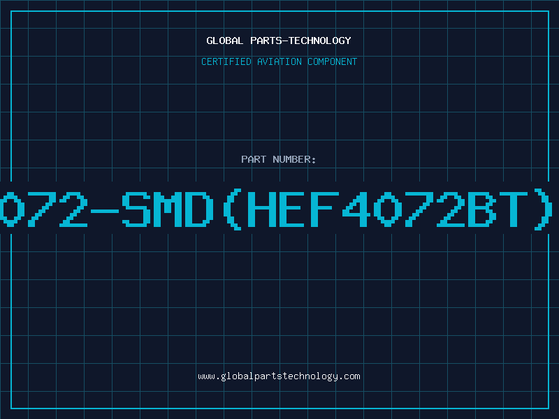 Aviation Part 4072-SMD(HEF4072BT)D