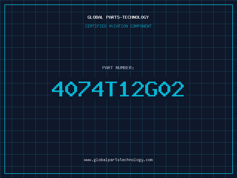 Aviation Part 4074T12G02