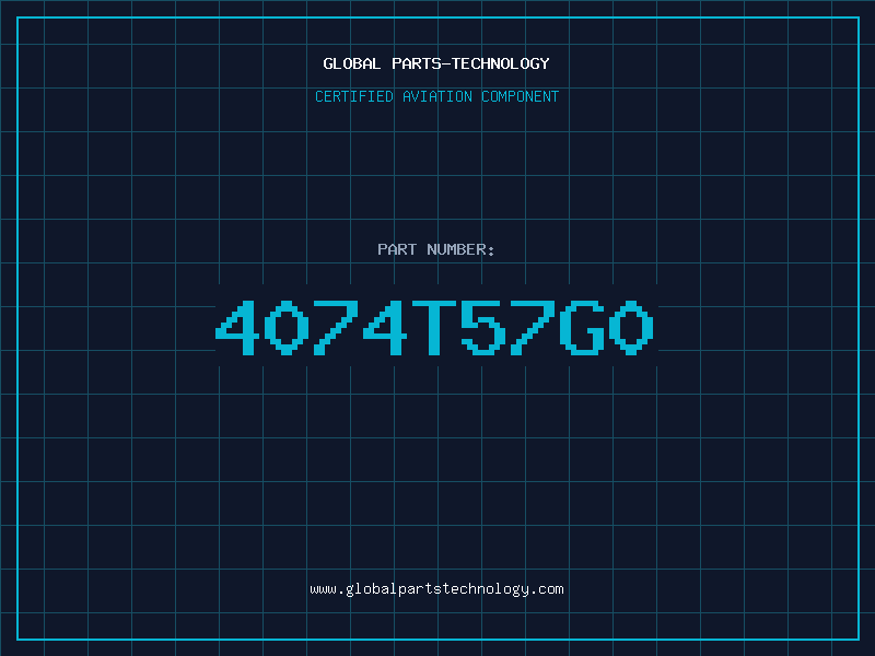 Aviation Part 4074T57G0