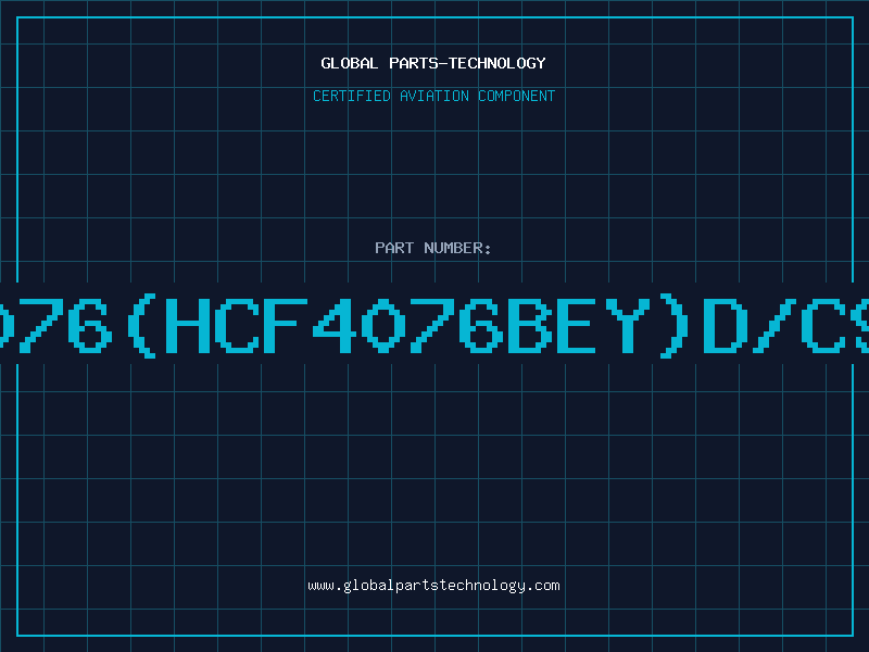 Aviation Part 4076(HCF4076BEY)D/C99