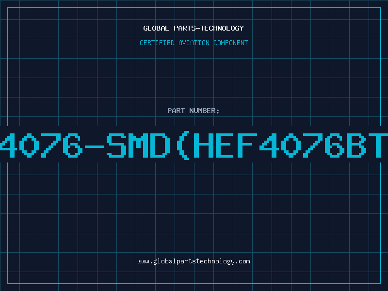Aviation Part 4076-SMD(HEF4076BT