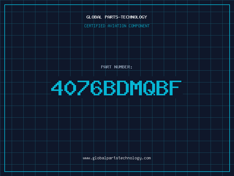 Aviation Part 4076BDMQBF