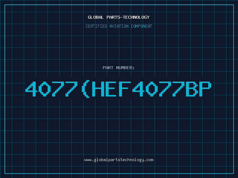Aviation Part 4077(HEF4077BP