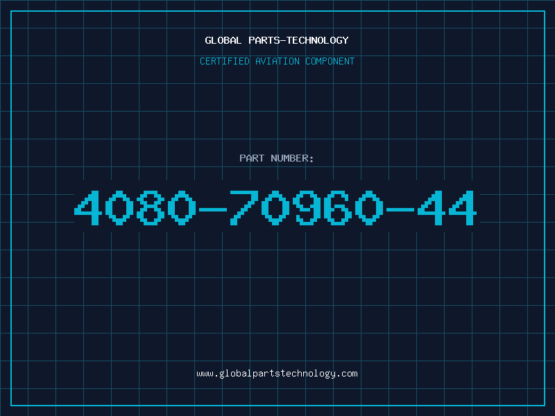 Aviation Part 4080-70960-44