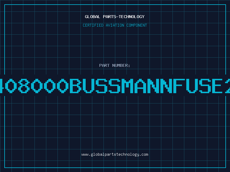 Aviation Part 408000BUSSMANNFUSE2