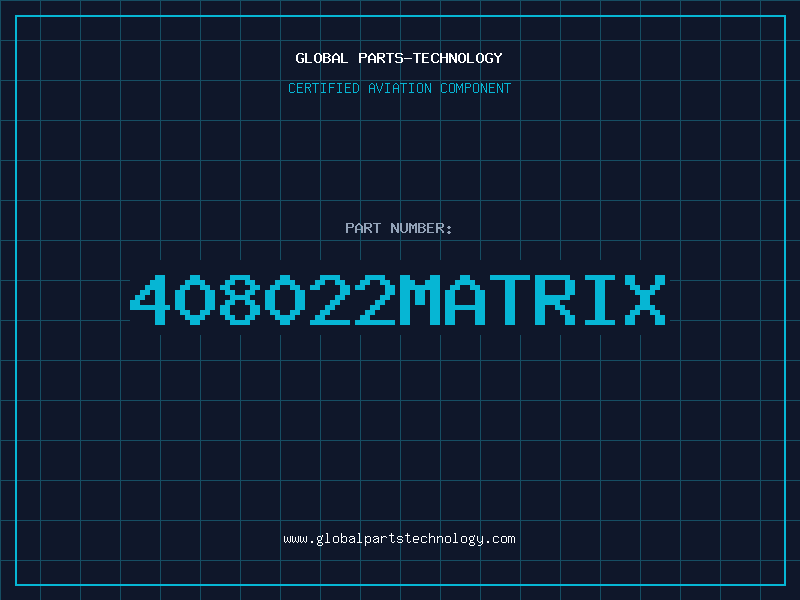 Aviation Part 408022MATRIX
