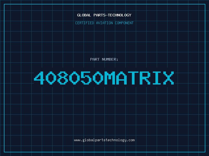 Aviation Part 408050MATRIX